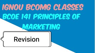 ignou bcoe141 marketing revision class important questions  bcoe141 one shot revision in one class [upl. by Avra]