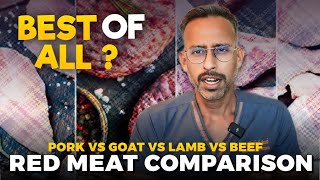 Which is the best red meat  TAMIL   Beef vs pork vs lamb vs goat [upl. by Bohi]