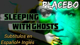 Placebo  Sleeping With Ghosts  Subtítulos en Español Inglés [upl. by Arded]