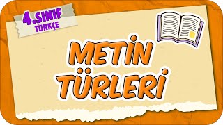 Metin Türleri 📙 4Sınıf Türkçe 2025 [upl. by Damahom]