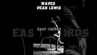 Waves Dean Lewis easy guitar chords fingerstyle guitarcover tutorial [upl. by Thoer769]