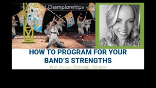 How to Program for your Bands Strengths Marching Arts Education [upl. by Awuhsoj]