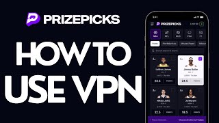 How to use VPN with PrizePicks 2024 [upl. by Annice882]