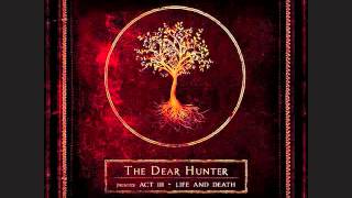 The Dear Hunter In Cauda Venenum [upl. by Busiek144]