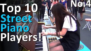 Top 10 Street Piano Performances [upl. by Cromwell]