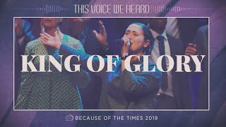 King of Glory  BOTT 2019  POA Worship [upl. by Nerrol60]