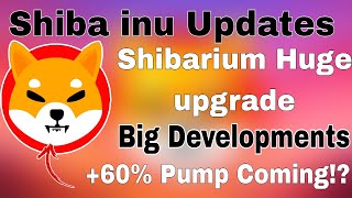 Shiba inu Shibarium Big Upgrades  performance  big developments  shib 60 rally coming [upl. by Moazami]