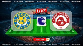 FK Kapaz Ganca vs Araz Nakhchivan 🔴Live Match Today⚽🎬 [upl. by Kravits382]