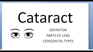 Ophthalmology 190 Cataract Define Types Morphological Congenital Parts of Lens Eye What is Opacity [upl. by Alvita]