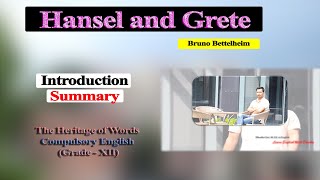 Hansel and Gretel  Bruno Bettelheim  Summary  With British Accent  The Heritage of Words [upl. by Cary]