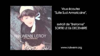 Nolwenn Leroy  Extrait Suite Sud Armoricaine [upl. by Aimaj]