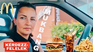 McDonalds MUKBANG  Kérdezz felelek [upl. by Hobard]