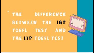 IBT TOEFL test and the ITP TOEFL test Podcast 1 [upl. by Airtal]