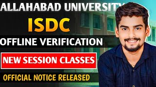 AllahabadUniversity ISDC Offline Verification New Session Classes Official Notice Released। CUET UG [upl. by Kirven]