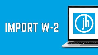 How To Import W2 On Jackson Hewitt 2024  Get A Copy Of My W2 Online [upl. by Nylauqcaj]