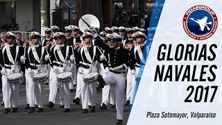 21 de mayo Desfile completo en 138° Conmemoración Glorias Navales 2017 Valparaíso [upl. by Spielman]