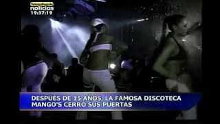 Luego de 15 años la discoteca Mangos cierra sus puertas [upl. by Ravo]