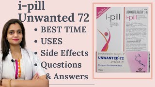 How to Use Unwanted 72  How Ipill Works  Side effects on body periods amp FAQ In English [upl. by Grimaldi]