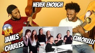 James Charles  Never Enough Cover ft Cimorelli REACTION [upl. by Leor475]