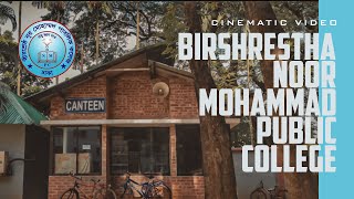 MY CAMPUS  Birshrestha Noor Mohammad Public College  ft Bondhu Chol [upl. by Bonis]