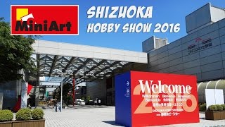 MiniArt at 55th Shizuoka Hobby Show 2016 [upl. by Shetrit]