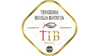 Terceira Igreja Batista em Birigui Live Stream [upl. by Ailsa556]