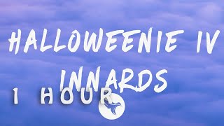 Ashnikko  Halloweenie IV Innards Lyrics 1 HOUR [upl. by Lothaire]