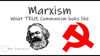 Marxism What True Communism Looks Like [upl. by Airbmat326]