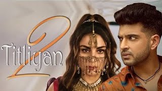 Titliyan 2  Afsana Khan Official Video Shraddha Arya  Karan Kundrra  New Punjabi Songs 2022 [upl. by Cassandry356]