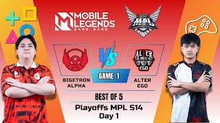 Bigetron vs Alter Ego  Game 1  Playoffs MPL ID S14 [upl. by Nepean356]