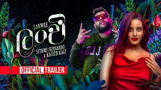 Lanwee ලංවී  Sithmi Fernando x Kaizer kaiz Official Music Video Trailer [upl. by Ppilihp986]