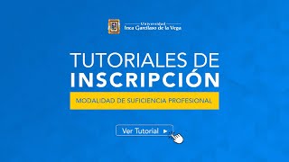 Titulación  ¿Cómo me inscribo para la modalidad de Suficiencia Profesional [upl. by Baruch118]