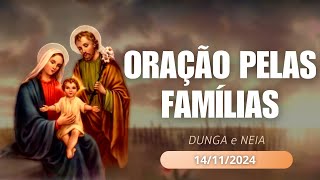 Oração pela Família  Dunga e Néia  141124 [upl. by Arahs]