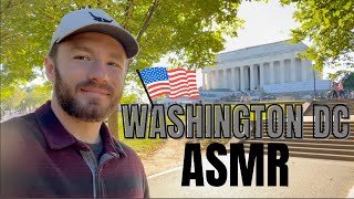 Touring Washington DC  Whispered Voiceover 🇺🇸 [upl. by Mchale]