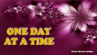 ONE DAY AT A TIME  Meriam Bellina with Lyrics [upl. by Needan]