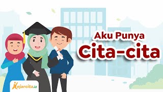 Aku Punya Citacita Kisah Inspiratif [upl. by Onfre174]