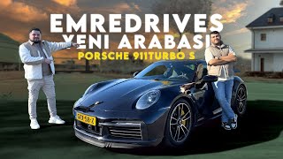 Hayali Gerçek Oldu  Yeni Arabası Porsche 911 Turbo S 992  Üretilen En Hızlı Porsche EmreDrives [upl. by Jo-Anne]