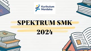 Spektrum SMK Terbaru 2024 [upl. by Iman]