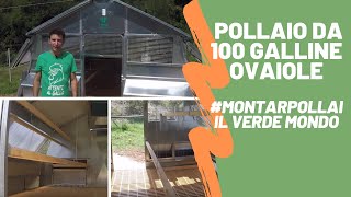 Pollaio da 100 Galline Ovaiole  Caratteristiche e Montaggio [upl. by Htez]