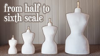 Making a mini dress form half scale quarter scale and even smaller [upl. by Angelique]