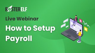 RosterElf Webinar How to use our Xero payroll integration [upl. by Leveroni]