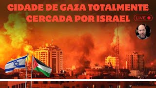 URGENTE CIDADE DE GAZA SOB CERCO TOTAL [upl. by Sophia564]