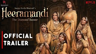 Heeramandi The Diamond Bazaar  Official Trailer  Sanjay Leela Bhansali  Concept Trailer [upl. by Gnahk]