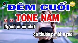 Karaoke Đêm Cuối Tone Nam  Am  Nhạc Sống Beat Hay 2024  Karaoke Tuấn Trình [upl. by Mara]