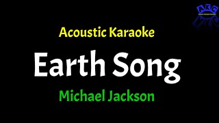 Acoustic Karaoke Earth Song Michael Jackson [upl. by Corbie561]