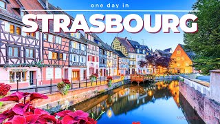 ONE DAY IN STRASBOURG FRANCE  4K  Time lapse walk through an amazing historical old town [upl. by Nomzed]