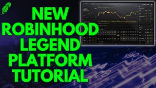 ROBINHOOD LEGEND IS HERE  NEW ROBINHOOD PLATFORM TUTORIAL [upl. by Itsyrc]