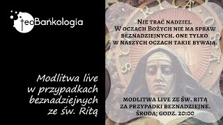 MODLITWA ZA PRZYPADKI BEZNADZIEJNE PRZEZ WSTAWIENNICTWO ŚW RITY  ksTeodor [upl. by Ydnat453]