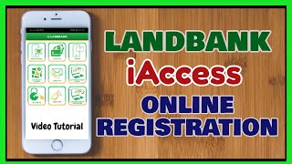 Landbank iAccess Online Enrollment  Registration Online [upl. by Porte]