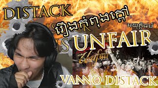 សង្រ្គាមឌីសស្ត្រាDisstrack Reaction  VANNO  Unfair  អយុត្តិធម៌  Reaction [upl. by Barkley]